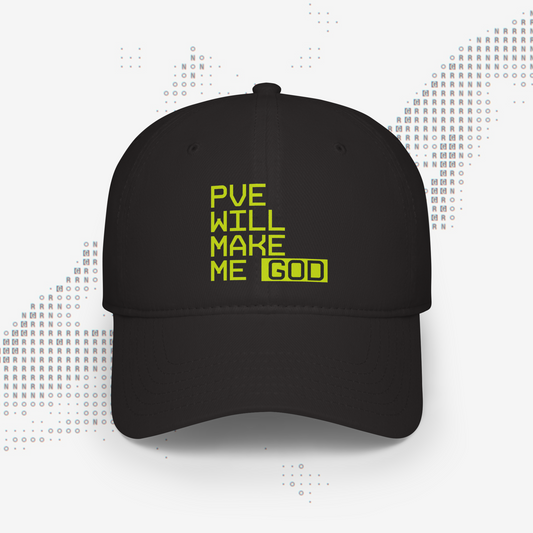 PVE WILL MAKE ME GOD - Cappello